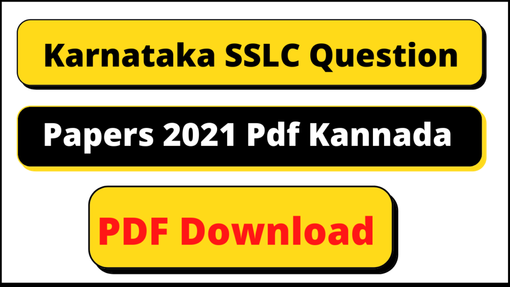 Karnataka SSLC Question Papers 2021 Pdf Kannada