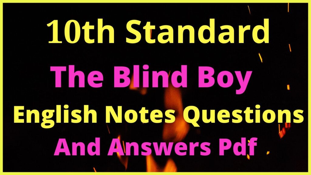 The Blind Boy Poem English Notes