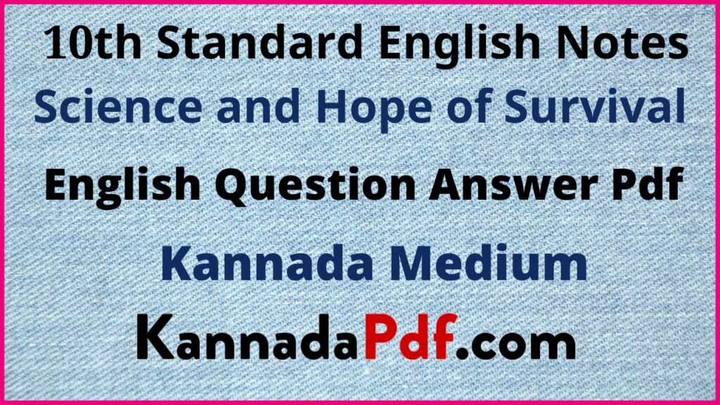 10th Class Science and Hope of Survival English Notes Pdf