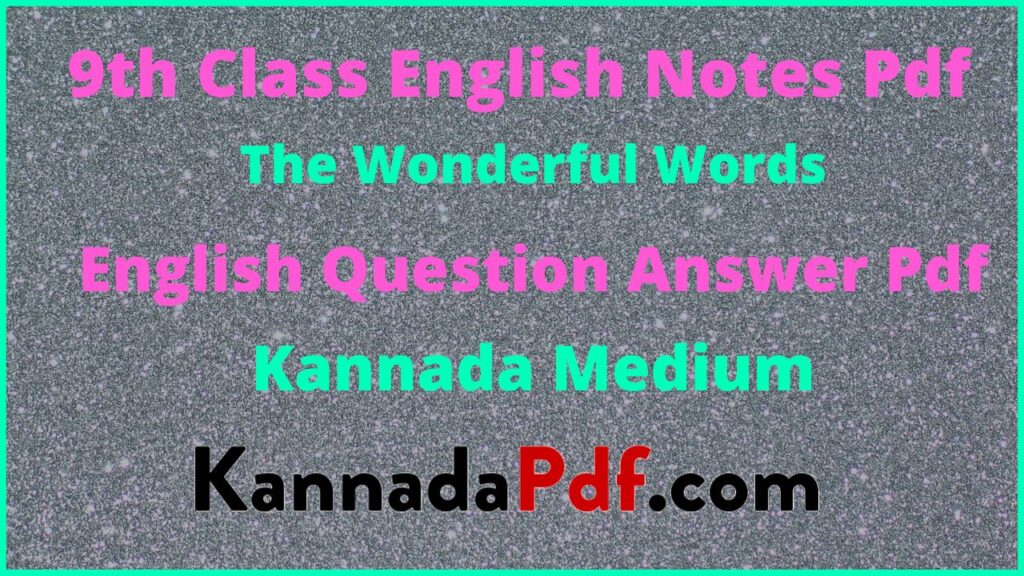 9th Standard The Wonderful Words Poem English Notes Pdf