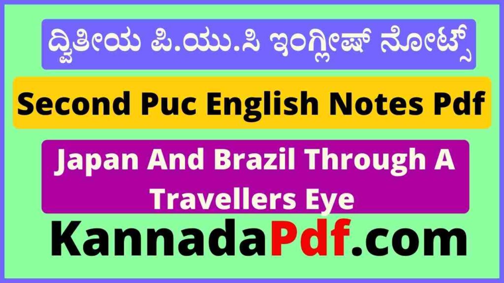 2nd Puc Japan And Brazil Through A Travellers Eye English Notes Pdf