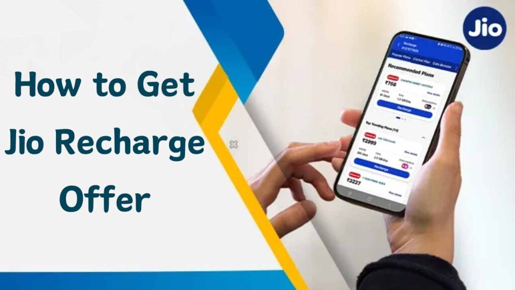 How to Get Jio Recharge Offer