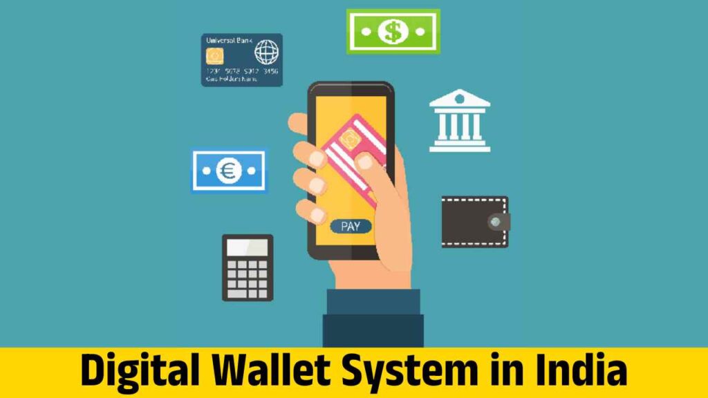 Digital Wallet System in India